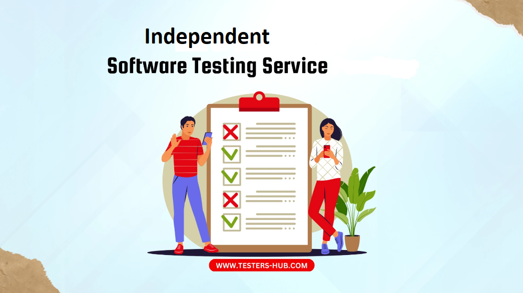 Independent Software Testing Services