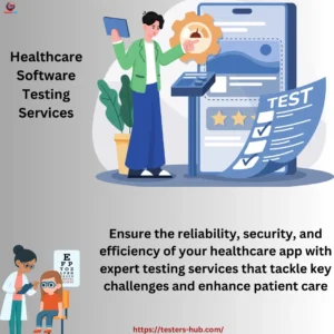 Healthcare software testing services