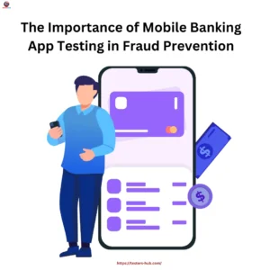 Mobile banking application testing services