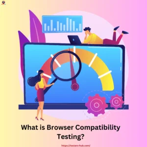 Browser Compatibility Testing