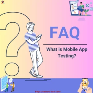 Mobile app testing