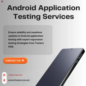 Android application Testing Services